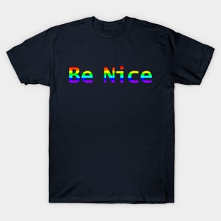 Kindness Be Nice Rainbow Stripes T-Shirt